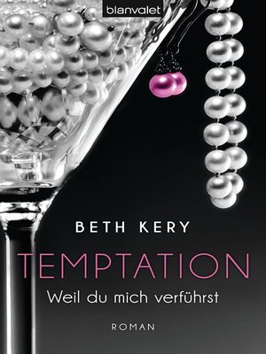cover image of Temptation 1-4--Weil du mich verführst: Roman